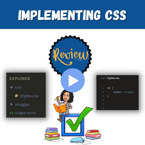 4: CSS Basics Review: Implementing Styles